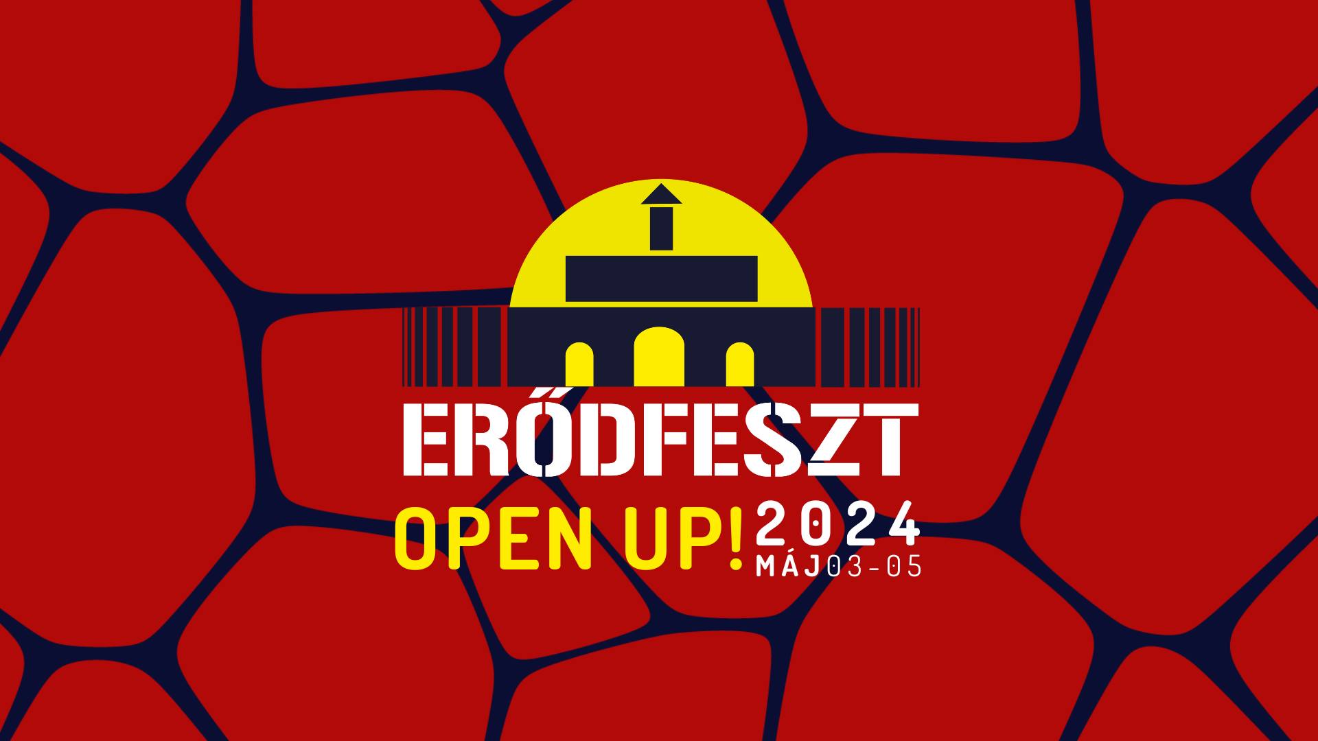ERŐDFESZT- OPEN UP! 05.03.-05.